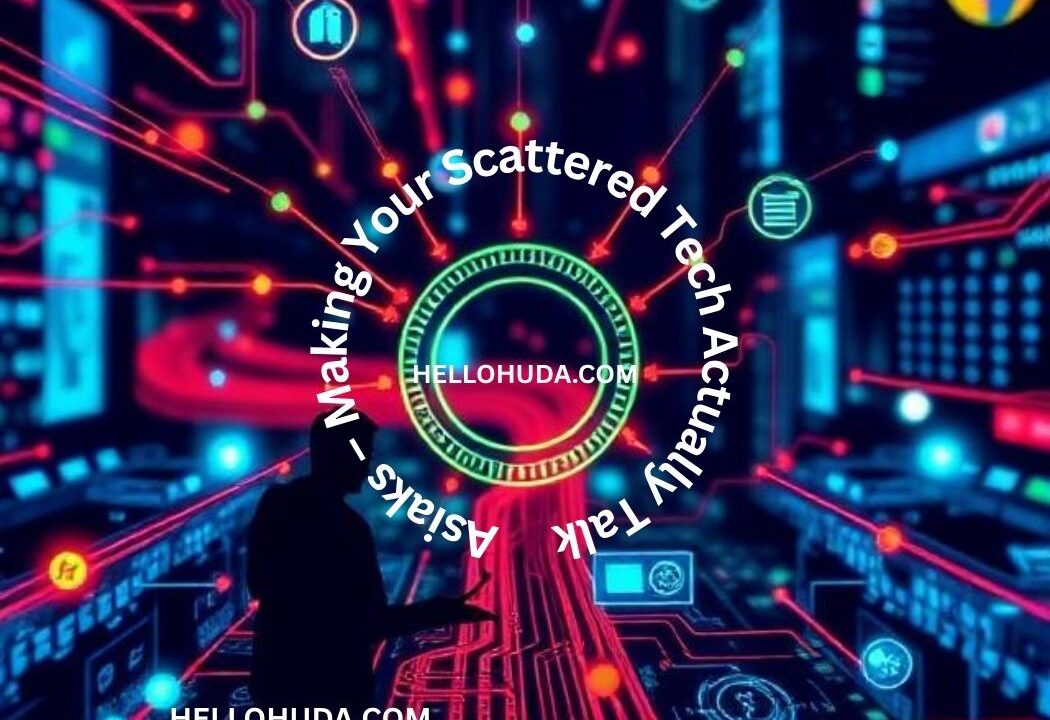 Asiaks – Making Your Scattered Tech Actually Talk